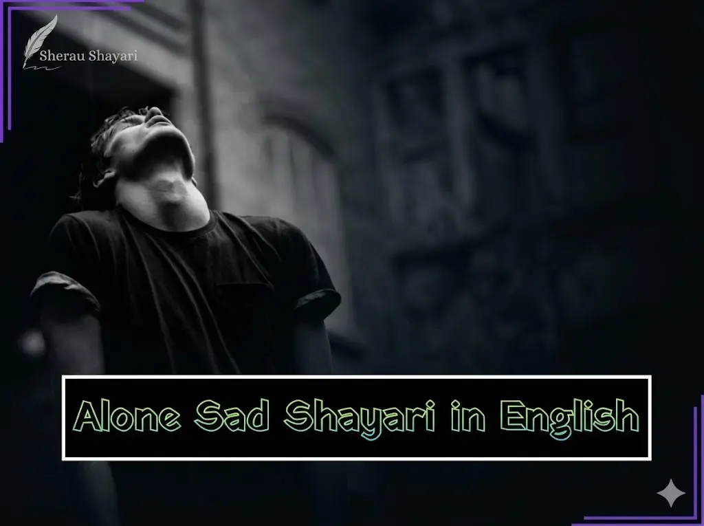 Alone Sad Shayari in English